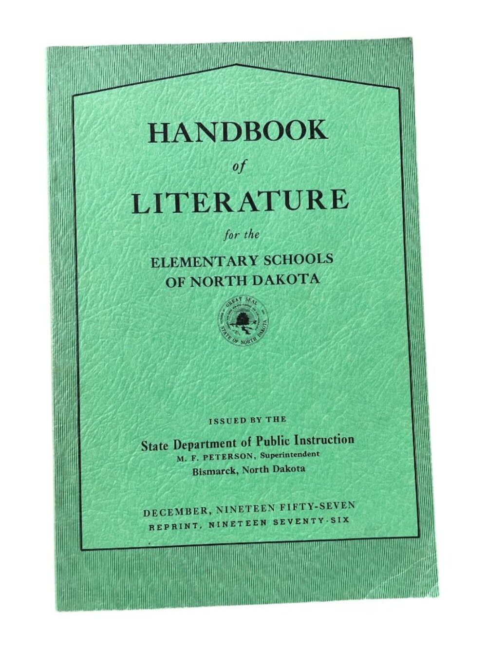 Vintage Handbook Of Literature For Elementary Schools Of North Dakota 1976 Green